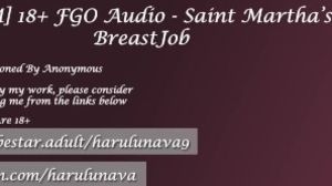 18+ FGO Audio - Saint Martha's knocker Job