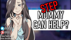Step-mom HELPS YOU WITH PREMATURE